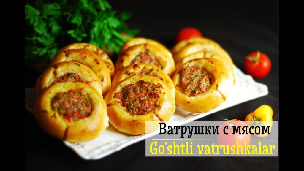 ВАТРУШКИ с мясом/Go'shtli VATRUSHKAlar