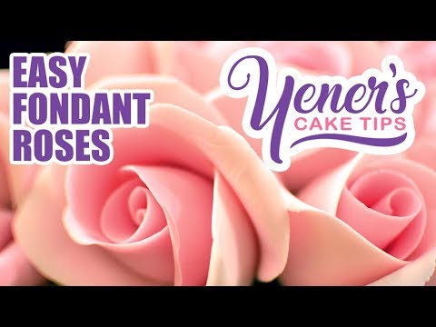 Quick and Easy FONDANT ROSES Tutorial | Yeners Cake Tips | Yeners Way Quick and Easy FONDANT ROSES Tutorial | Yeners Cake Tips | Yeners Way